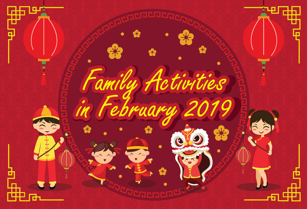 Top 10 Family Activities (February 2019)!