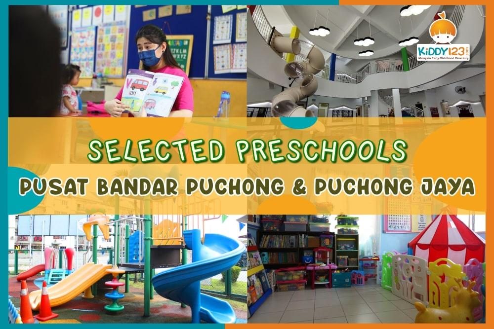 Selected Preschools in Puchong Jaya & Pusat Bandar Puchong