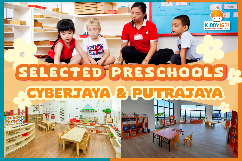 Selected Preschools in Cyberjaya & Putrajaya