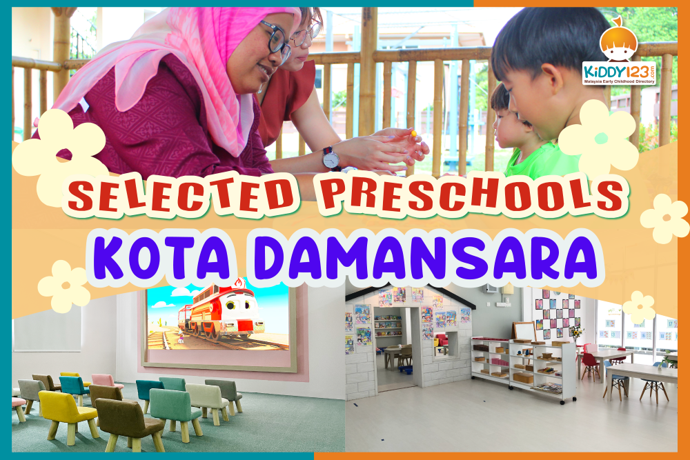 Selected Preschools in Kota Damansara, Selangor